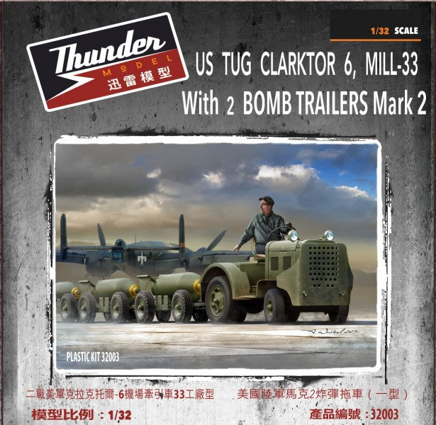 Thunder Model 1:32 US Tug Clarktor 6 MILL-33 with 2 Bomb Trailers Mark 2 | No. 32003