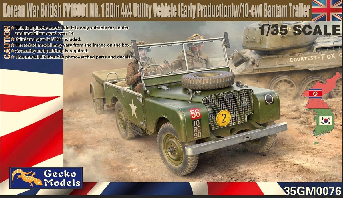 Gecko Models 1/35 British FV18001 Mk.1 80in 4x4 Utility Vehicle Early Production w/10-cwt Bantam Trailer Korean War 35GM0076 Model Kit NZ Stock